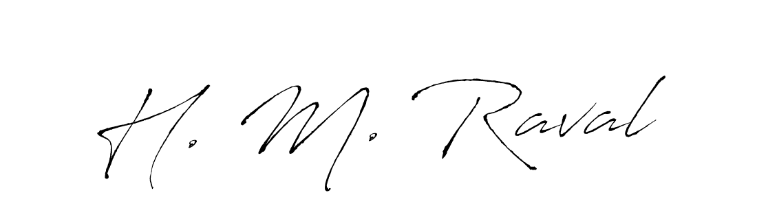 H. M. Raval stylish signature style. Best Handwritten Sign (Antro_Vectra) for my name. Handwritten Signature Collection Ideas for my name H. M. Raval. H. M. Raval signature style 6 images and pictures png