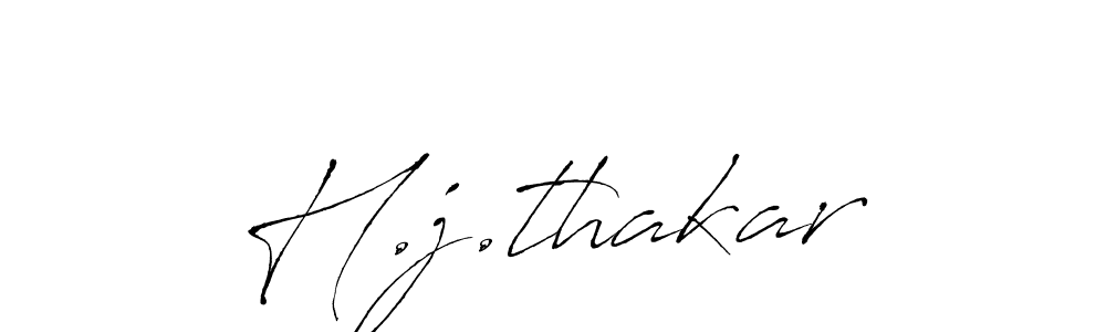 Make a beautiful signature design for name H.j.thakar. With this signature (Antro_Vectra) style, you can create a handwritten signature for free. H.j.thakar signature style 6 images and pictures png