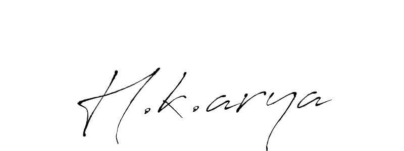 Create a beautiful signature design for name H.k.arya. With this signature (Antro_Vectra) fonts, you can make a handwritten signature for free. H.k.arya signature style 6 images and pictures png