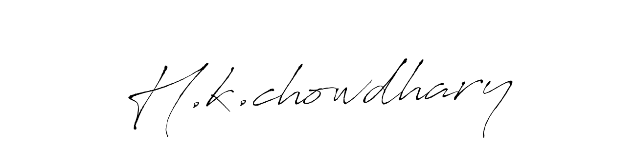 The best way (Antro_Vectra) to make a short signature is to pick only two or three words in your name. The name H.k.chowdhary include a total of six letters. For converting this name. H.k.chowdhary signature style 6 images and pictures png