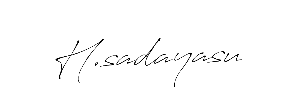 You should practise on your own different ways (Antro_Vectra) to write your name (H.sadayasu) in signature. don't let someone else do it for you. H.sadayasu signature style 6 images and pictures png