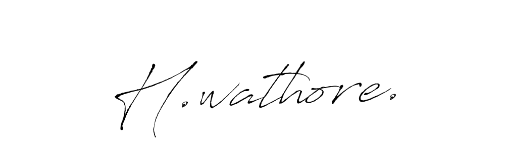 How to make H.wathore. name signature. Use Antro_Vectra style for creating short signs online. This is the latest handwritten sign. H.wathore. signature style 6 images and pictures png