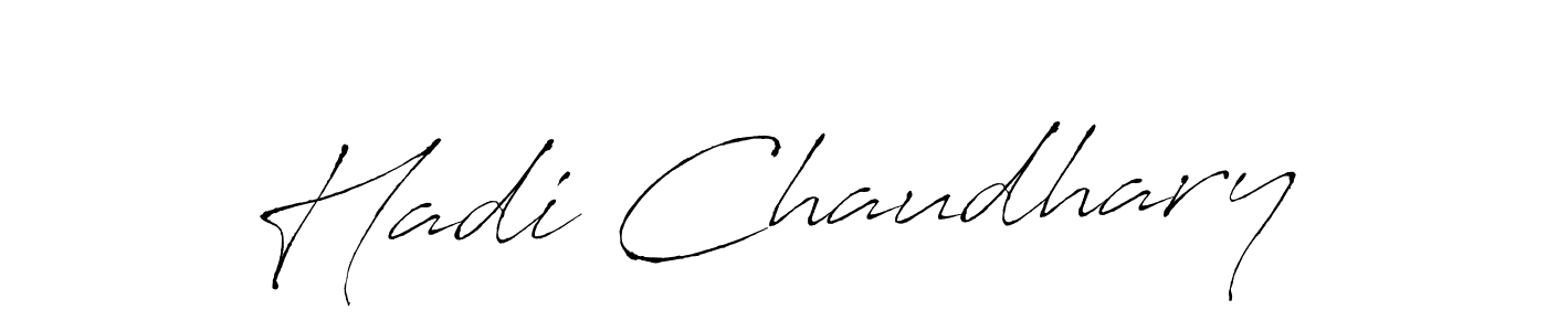 How to make Hadi Chaudhary signature? Antro_Vectra is a professional autograph style. Create handwritten signature for Hadi Chaudhary name. Hadi Chaudhary signature style 6 images and pictures png