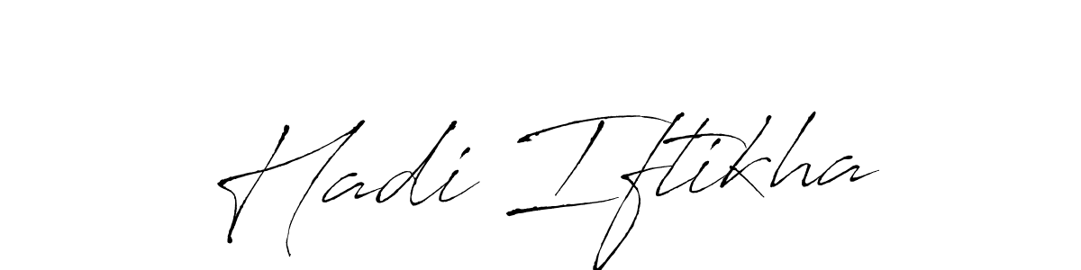 Hadi Iftikha stylish signature style. Best Handwritten Sign (Antro_Vectra) for my name. Handwritten Signature Collection Ideas for my name Hadi Iftikha. Hadi Iftikha signature style 6 images and pictures png