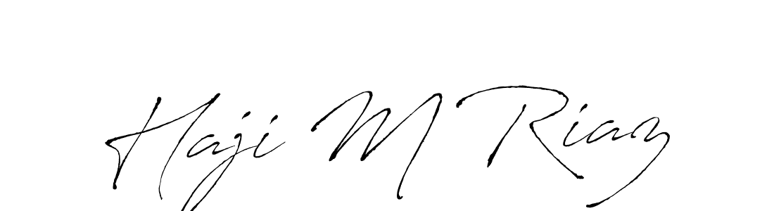 Use a signature maker to create a handwritten signature online. With this signature software, you can design (Antro_Vectra) your own signature for name Haji M Riaz. Haji M Riaz signature style 6 images and pictures png