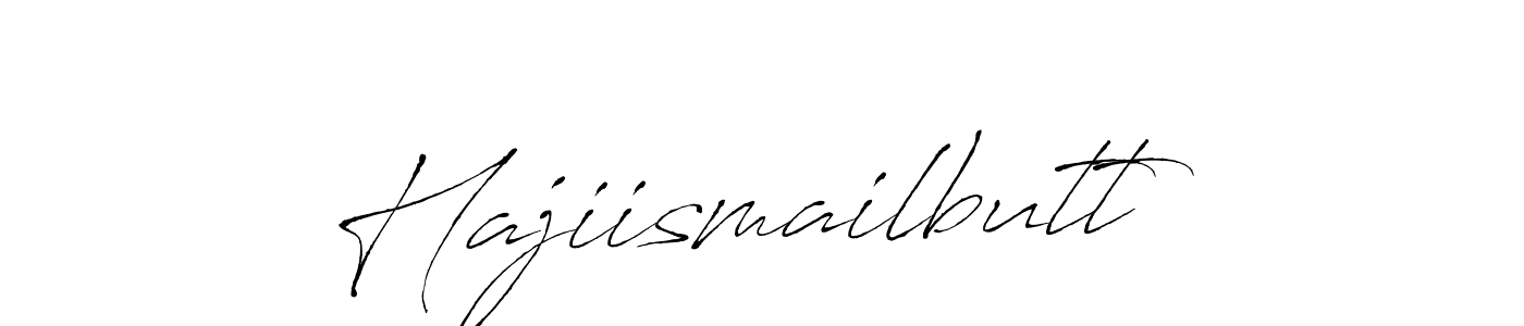 This is the best signature style for the Hajiismailbutt name. Also you like these signature font (Antro_Vectra). Mix name signature. Hajiismailbutt signature style 6 images and pictures png