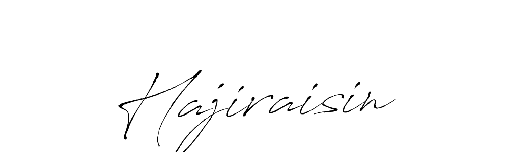 Make a beautiful signature design for name Hajiraisin. Use this online signature maker to create a handwritten signature for free. Hajiraisin signature style 6 images and pictures png