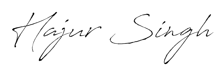 Make a beautiful signature design for name Hajur Singh. With this signature (Antro_Vectra) style, you can create a handwritten signature for free. Hajur Singh signature style 6 images and pictures png