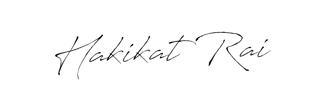 Create a beautiful signature design for name Hakikat Rai. With this signature (Antro_Vectra) fonts, you can make a handwritten signature for free. Hakikat Rai signature style 6 images and pictures png