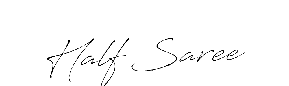 Create a beautiful signature design for name Half Saree. With this signature (Antro_Vectra) fonts, you can make a handwritten signature for free. Half Saree signature style 6 images and pictures png