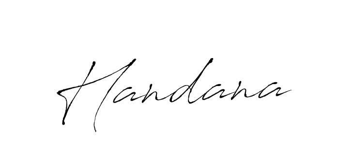 Also we have Handana name is the best signature style. Create professional handwritten signature collection using Antro_Vectra autograph style. Handana signature style 6 images and pictures png