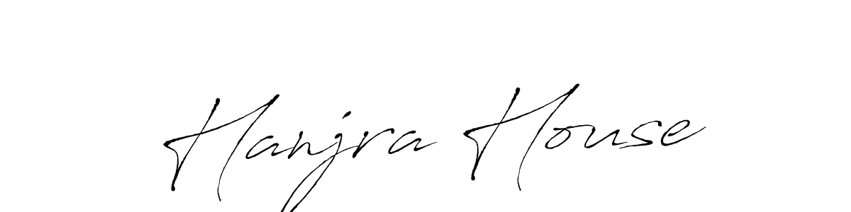 Hanjra House stylish signature style. Best Handwritten Sign (Antro_Vectra) for my name. Handwritten Signature Collection Ideas for my name Hanjra House. Hanjra House signature style 6 images and pictures png