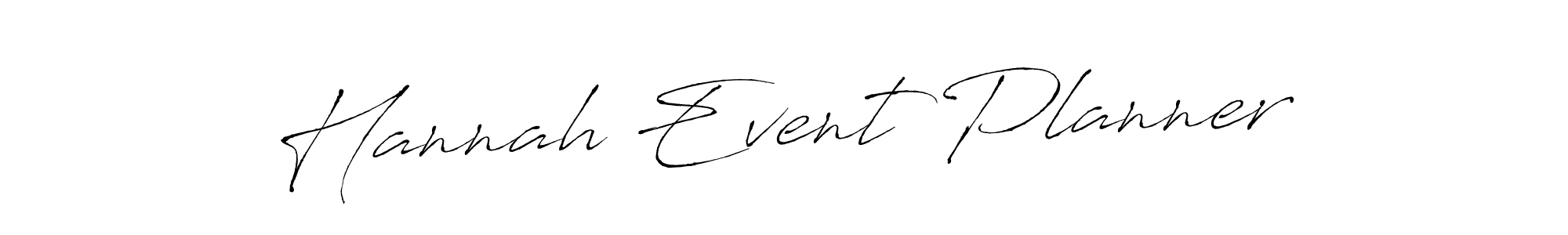 Hannah Event Planner stylish signature style. Best Handwritten Sign (Antro_Vectra) for my name. Handwritten Signature Collection Ideas for my name Hannah Event Planner. Hannah Event Planner signature style 6 images and pictures png