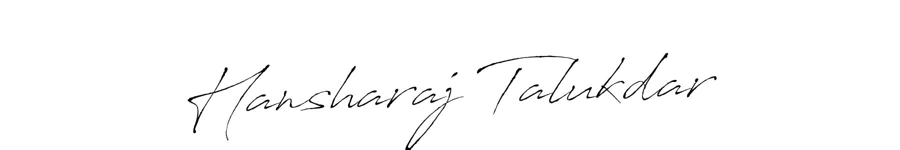 Design your own signature with our free online signature maker. With this signature software, you can create a handwritten (Antro_Vectra) signature for name Hansharaj Talukdar. Hansharaj Talukdar signature style 6 images and pictures png