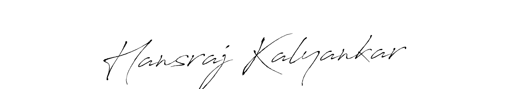 Use a signature maker to create a handwritten signature online. With this signature software, you can design (Antro_Vectra) your own signature for name Hansraj Kalyankar. Hansraj Kalyankar signature style 6 images and pictures png