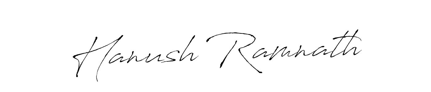 Use a signature maker to create a handwritten signature online. With this signature software, you can design (Antro_Vectra) your own signature for name Hanush Ramnath. Hanush Ramnath signature style 6 images and pictures png