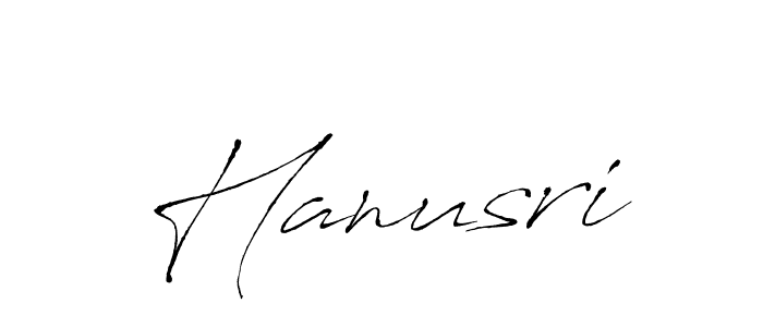 Make a beautiful signature design for name Hanusri. With this signature (Antro_Vectra) style, you can create a handwritten signature for free. Hanusri signature style 6 images and pictures png