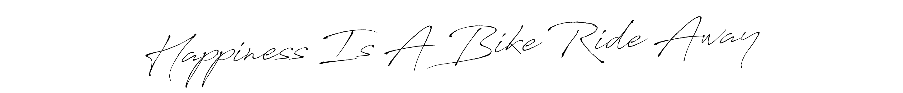 Antro_Vectra is a professional signature style that is perfect for those who want to add a touch of class to their signature. It is also a great choice for those who want to make their signature more unique. Get Happiness Is A Bike Ride Away name to fancy signature for free. Happiness Is A Bike Ride Away signature style 6 images and pictures png