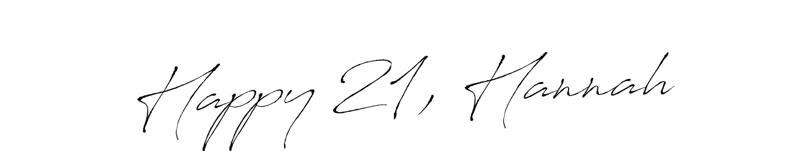 This is the best signature style for the Happy 21, Hannah name. Also you like these signature font (Antro_Vectra). Mix name signature. Happy 21, Hannah signature style 6 images and pictures png