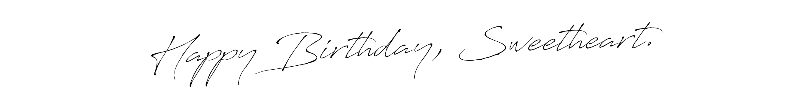 How to Draw Happy Birthday, Sweetheart. signature style? Antro_Vectra is a latest design signature styles for name Happy Birthday, Sweetheart.. Happy Birthday, Sweetheart. signature style 6 images and pictures png