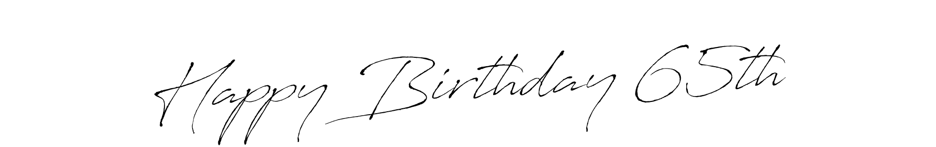 Use a signature maker to create a handwritten signature online. With this signature software, you can design (Antro_Vectra) your own signature for name Happy Birthday 65th. Happy Birthday 65th signature style 6 images and pictures png