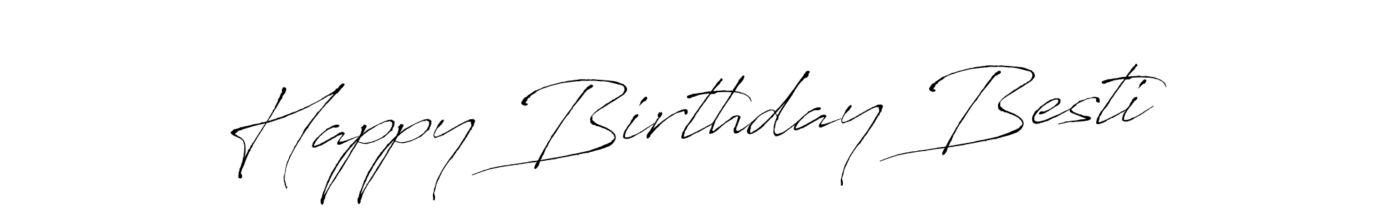 Use a signature maker to create a handwritten signature online. With this signature software, you can design (Antro_Vectra) your own signature for name Happy Birthday Besti. Happy Birthday Besti signature style 6 images and pictures png