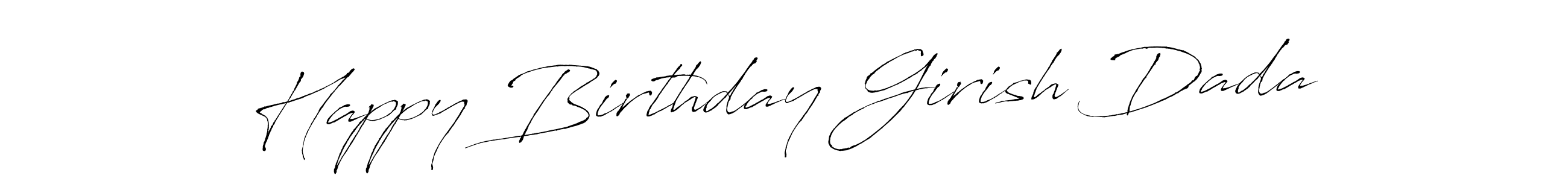 Use a signature maker to create a handwritten signature online. With this signature software, you can design (Antro_Vectra) your own signature for name Happy Birthday Girish Dada. Happy Birthday Girish Dada signature style 6 images and pictures png