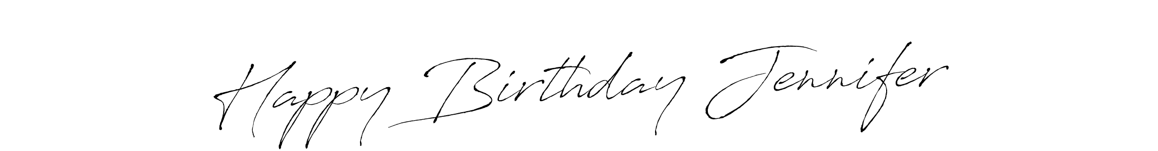 Also You can easily find your signature by using the search form. We will create Happy Birthday Jennifer name handwritten signature images for you free of cost using Antro_Vectra sign style. Happy Birthday Jennifer signature style 6 images and pictures png