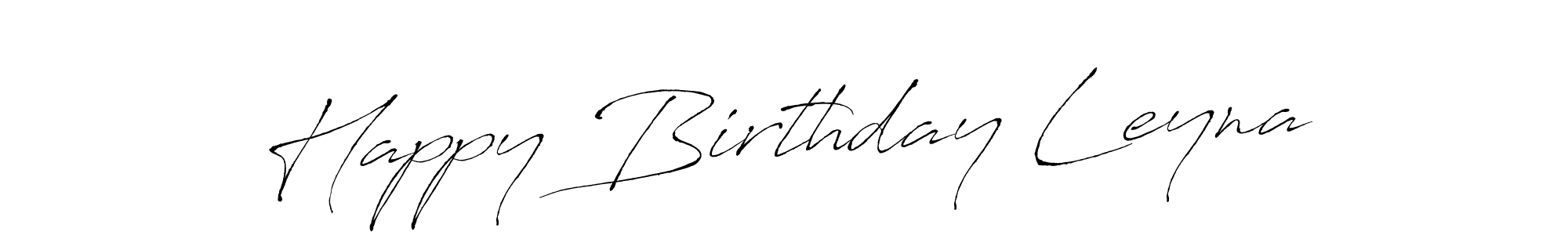 Design your own signature with our free online signature maker. With this signature software, you can create a handwritten (Antro_Vectra) signature for name Happy Birthday Leyna. Happy Birthday Leyna signature style 6 images and pictures png