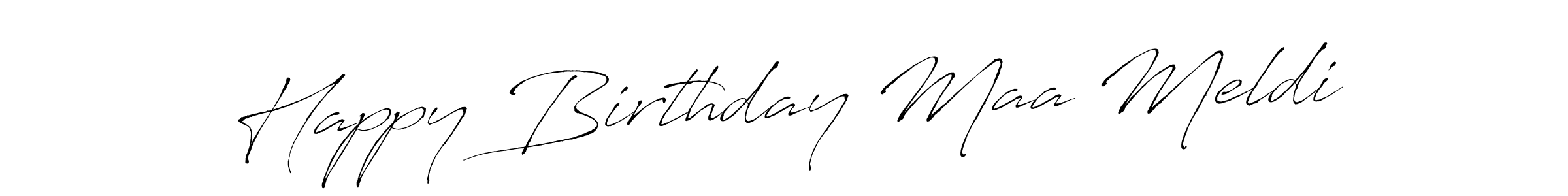 How to make Happy Birthday Maa Meldi signature? Antro_Vectra is a professional autograph style. Create handwritten signature for Happy Birthday Maa Meldi name. Happy Birthday Maa Meldi signature style 6 images and pictures png