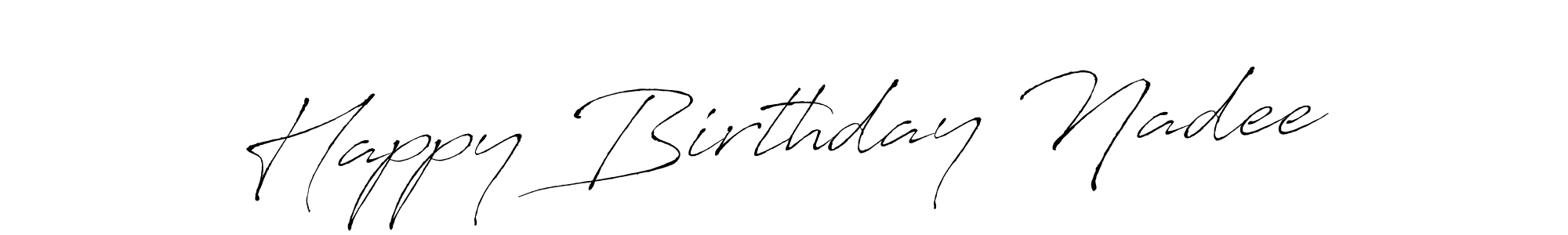 Create a beautiful signature design for name Happy Birthday Nadee. With this signature (Antro_Vectra) fonts, you can make a handwritten signature for free. Happy Birthday Nadee signature style 6 images and pictures png