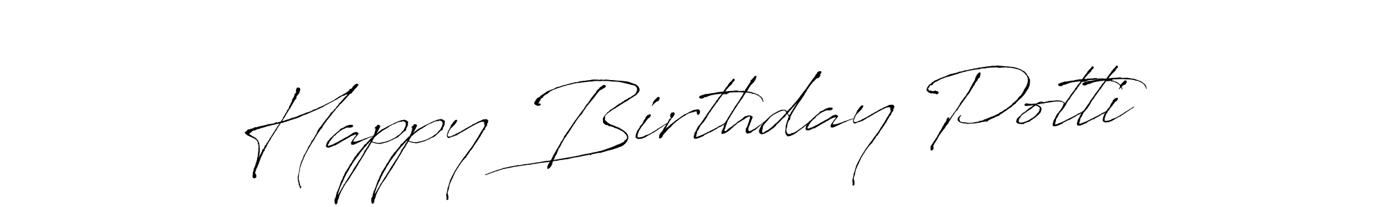 Use a signature maker to create a handwritten signature online. With this signature software, you can design (Antro_Vectra) your own signature for name Happy Birthday Potti. Happy Birthday Potti signature style 6 images and pictures png