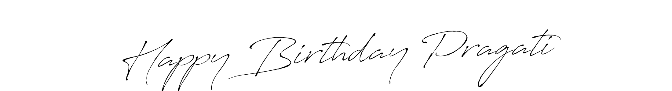 It looks lik you need a new signature style for name Happy Birthday Pragati. Design unique handwritten (Antro_Vectra) signature with our free signature maker in just a few clicks. Happy Birthday Pragati signature style 6 images and pictures png