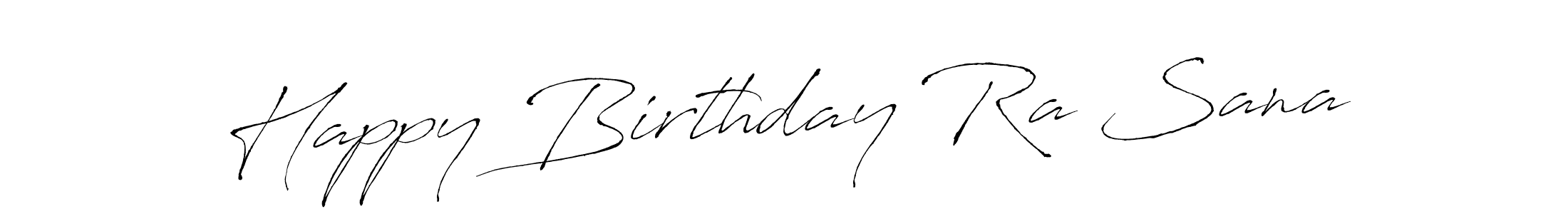 Once you've used our free online signature maker to create your best signature Antro_Vectra style, it's time to enjoy all of the benefits that Happy Birthday Ra Sana name signing documents. Happy Birthday Ra Sana signature style 6 images and pictures png