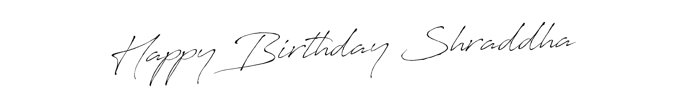 Also You can easily find your signature by using the search form. We will create Happy Birthday Shraddha name handwritten signature images for you free of cost using Antro_Vectra sign style. Happy Birthday Shraddha signature style 6 images and pictures png