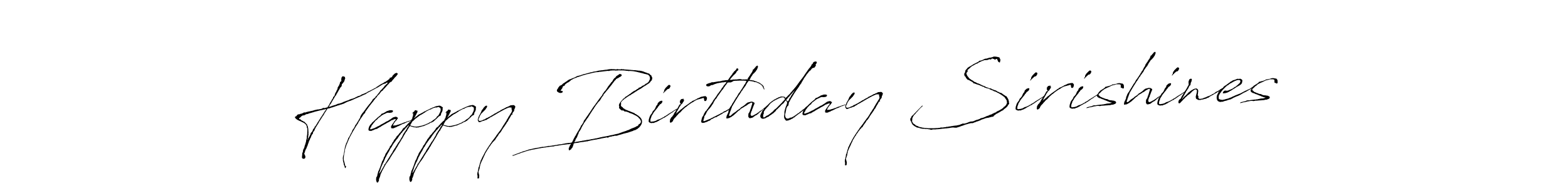 Use a signature maker to create a handwritten signature online. With this signature software, you can design (Antro_Vectra) your own signature for name Happy Birthday Sirishines. Happy Birthday Sirishines signature style 6 images and pictures png