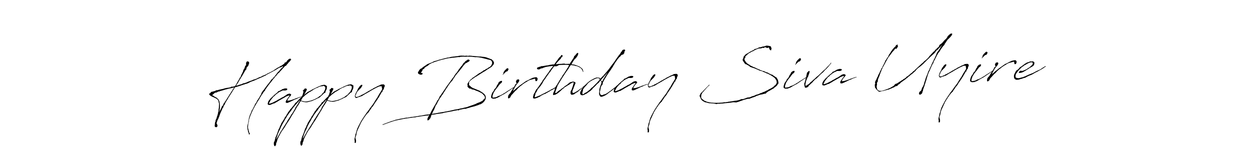 Use a signature maker to create a handwritten signature online. With this signature software, you can design (Antro_Vectra) your own signature for name Happy Birthday Siva Uyire. Happy Birthday Siva Uyire signature style 6 images and pictures png