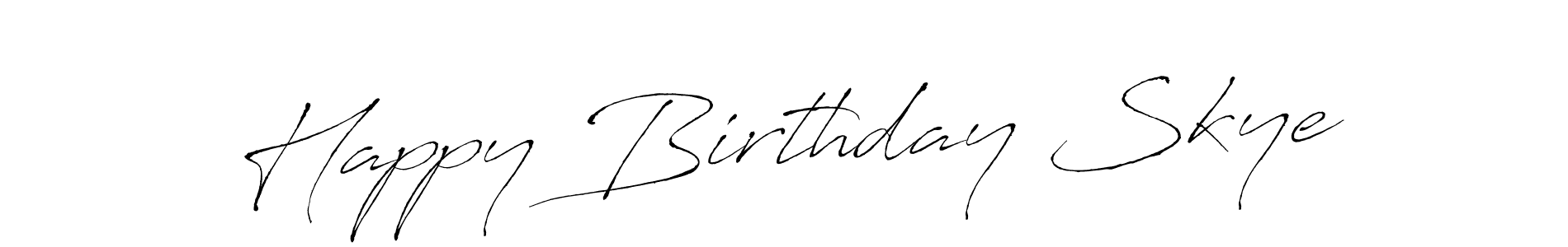 Happy Birthday Skye stylish signature style. Best Handwritten Sign (Antro_Vectra) for my name. Handwritten Signature Collection Ideas for my name Happy Birthday Skye. Happy Birthday Skye signature style 6 images and pictures png