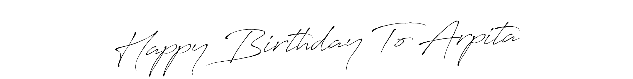 See photos of Happy Birthday To Arpita official signature by Spectra . Check more albums & portfolios. Read reviews & check more about Antro_Vectra font. Happy Birthday To Arpita signature style 6 images and pictures png