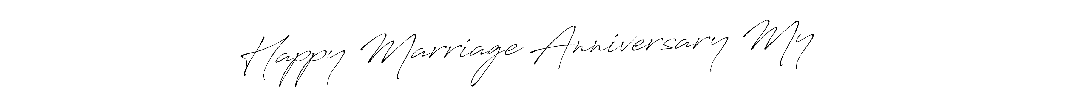 Use a signature maker to create a handwritten signature online. With this signature software, you can design (Antro_Vectra) your own signature for name Happy Marriage Anniversary My ❤️. Happy Marriage Anniversary My ❤️ signature style 6 images and pictures png