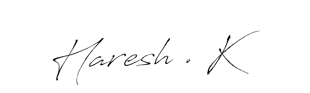 Haresh . K stylish signature style. Best Handwritten Sign (Antro_Vectra) for my name. Handwritten Signature Collection Ideas for my name Haresh . K. Haresh . K signature style 6 images and pictures png