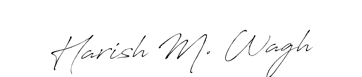 Make a beautiful signature design for name Harish M. Wagh. With this signature (Antro_Vectra) style, you can create a handwritten signature for free. Harish M. Wagh signature style 6 images and pictures png