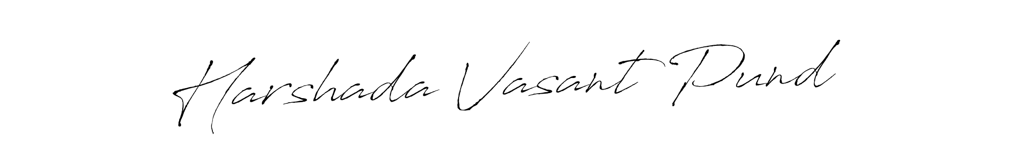 This is the best signature style for the Harshada Vasant Pund name. Also you like these signature font (Antro_Vectra). Mix name signature. Harshada Vasant Pund signature style 6 images and pictures png