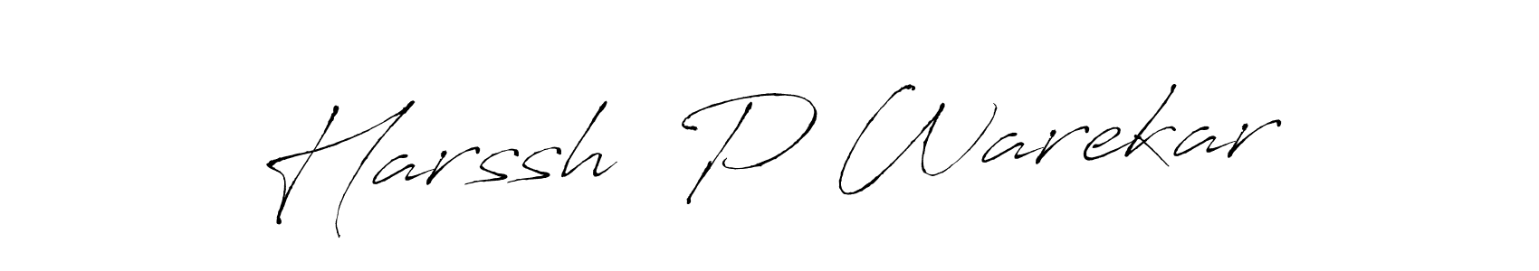 How to make Harssh  P Warekar name signature. Use Antro_Vectra style for creating short signs online. This is the latest handwritten sign. Harssh  P Warekar signature style 6 images and pictures png