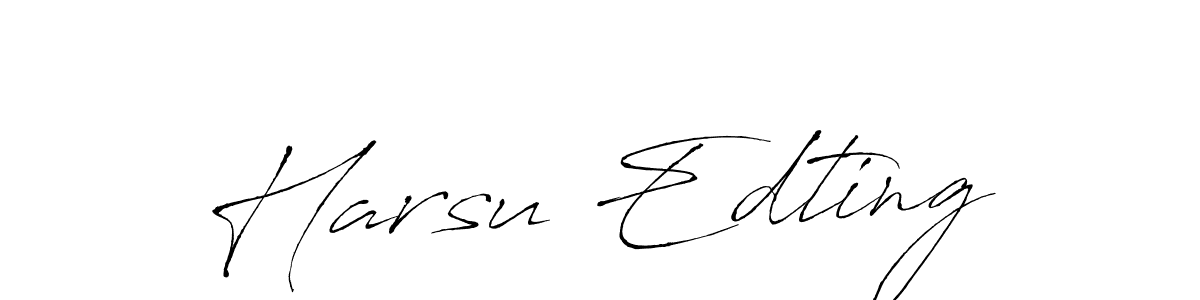 Make a beautiful signature design for name Harsu Edting. With this signature (Antro_Vectra) style, you can create a handwritten signature for free. Harsu Edting signature style 6 images and pictures png