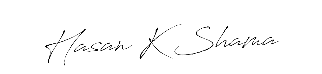 How to make Hasan K Shama signature? Antro_Vectra is a professional autograph style. Create handwritten signature for Hasan K Shama name. Hasan K Shama signature style 6 images and pictures png