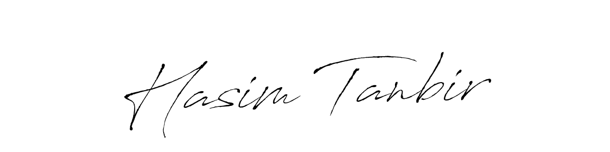 Make a beautiful signature design for name Hasim Tanbir. With this signature (Antro_Vectra) style, you can create a handwritten signature for free. Hasim Tanbir signature style 6 images and pictures png