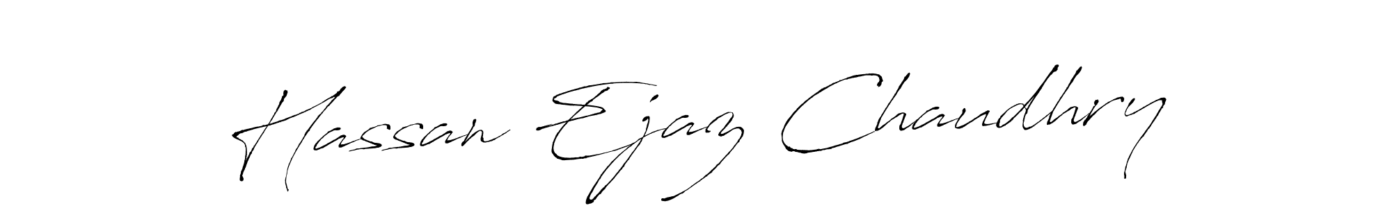 How to make Hassan Ejaz Chaudhry signature? Antro_Vectra is a professional autograph style. Create handwritten signature for Hassan Ejaz Chaudhry name. Hassan Ejaz Chaudhry signature style 6 images and pictures png