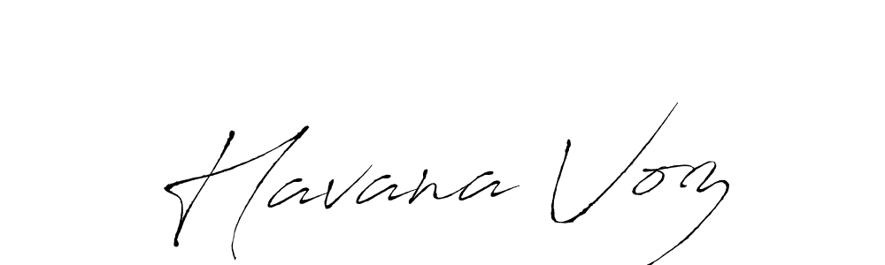 Once you've used our free online signature maker to create your best signature Antro_Vectra style, it's time to enjoy all of the benefits that Havana Voz name signing documents. Havana Voz signature style 6 images and pictures png