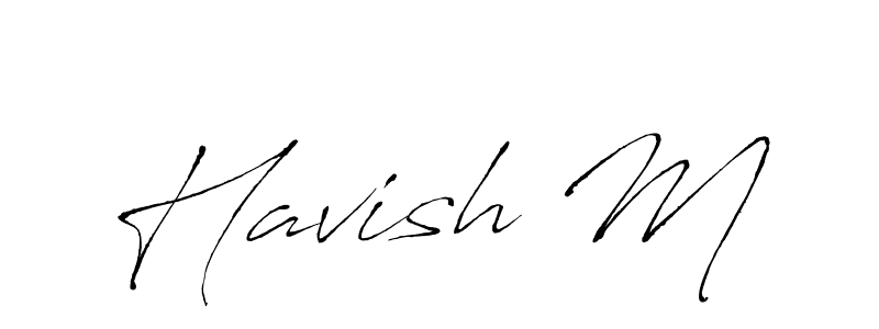 Make a beautiful signature design for name Havish M. With this signature (Antro_Vectra) style, you can create a handwritten signature for free. Havish M signature style 6 images and pictures png